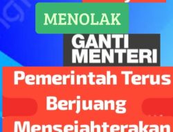 Tuntutan Reshuffle Menkop Tidak Penting Bagi Rakyat,Sebab Menkop Tengah Berjuang Untuk Kebangkitan Ekonomi Rakyat