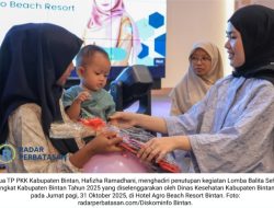 Hafizha Ramadhani Tutup Lomba Balita Sehat Bintan 2025: Balita Sehat, Generasi Hebat