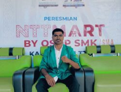 Mahasiswa PPL di SMK N 1 Kefamenanu Apresiasi Gubernur NTT atas Peresmian NTT Mart BY OSOP SMK/SMA/SLB se-TTU