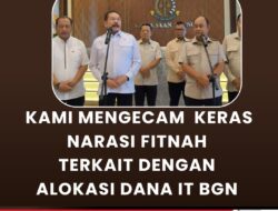 LAKSI Desak Stop Narasi Fitnah & Sesat Terkait Proyek IT BGN