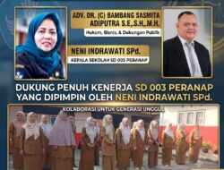 Adv. Dr. (C) Bambang Sasmita Adiputra, S.E., S.H., M.H. Dukung Penuh Penegakan Disiplin di SD Negeri 003 Peranap.