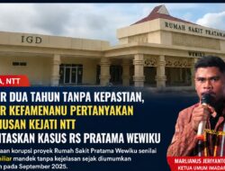 Hampir Dua Tahun Tanpa Kepastian, IMADAR Kefamenanu Pertanyakan Keseriusan Kejati NTT Menuntaskan Kasus RS Pratama Wewiku