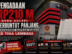KODE SULSEL SIAPKAN ADUAN KE KPK, KPPU, DAN LKPP TERKAIT PENGADAAN RP210 MILIAR DPRD SULSEL