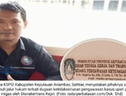KSPSI Anambas Ancam Laporkan Pidana Pengawas Disnaker Kepri