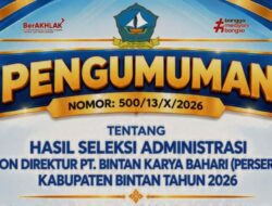 Lulus Administrasi, 7 Calon Direktur BUMD Bintan Lanjut Uji Kelayakan