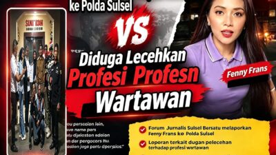 Forum Jurnalis Sulsel Bersatu Laporkan Fenny Frans ke Polda, Dugaan Pelecehan Profesi Wartawan Dipersoalkan